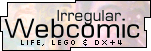 Irregular Webcomic. Life, Lego and DX+4